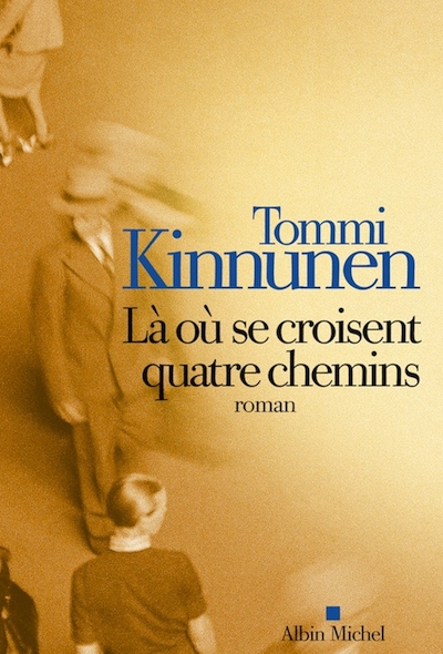 Là où se croisent quatre chemins – Tommi Kinnunen