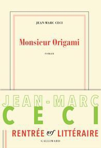 Monsieur Origami – Jean-Marc Ceci