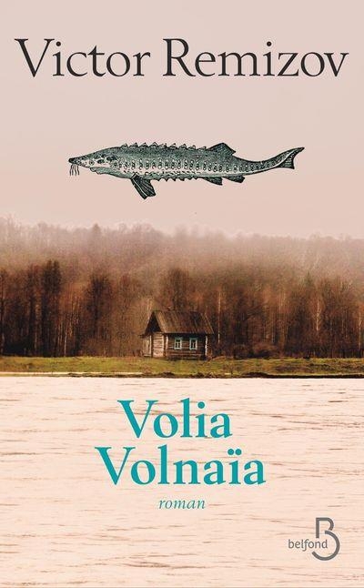 Volia Volnaïa – Victor Remizov