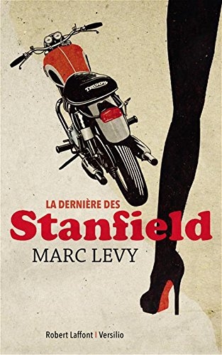 La dernière des Stanfield – Marc Lévy