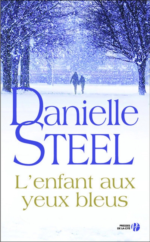 L’enfant aux yeux bleus – Danielle Steel