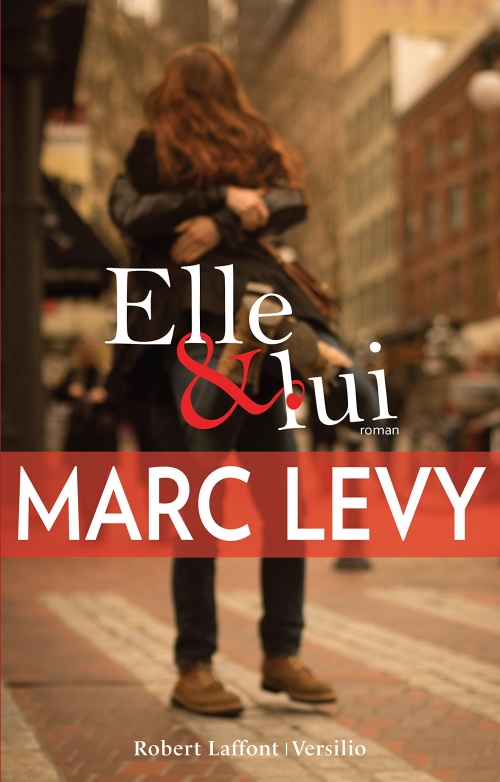 Elle & Lui – Marc Lévy