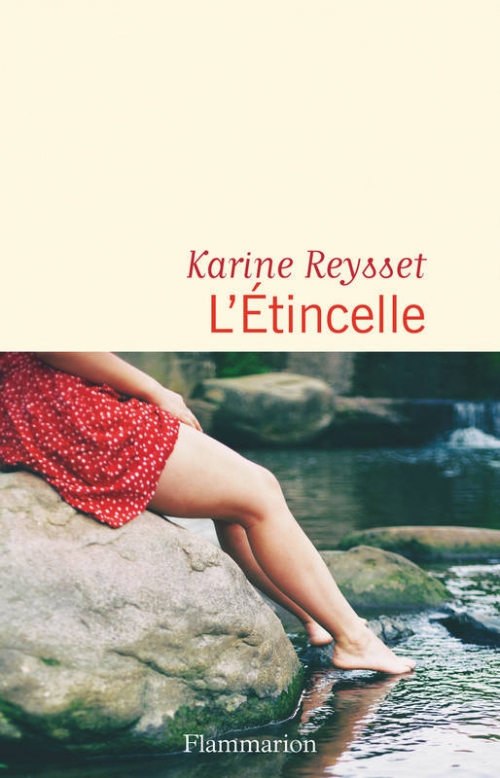 L’étincelle – Karine Reysset