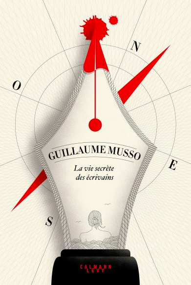 La vie sécrète des écrivains – Guillaume Musso