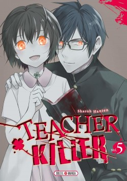 Teacher Killer, T.5 – Sharoh Hanten