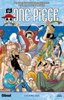 Journal de bord #112 – One Piece, T.61 : A l’aube d’une grande aventure vers le nouveau monde – Eiichiro Oda