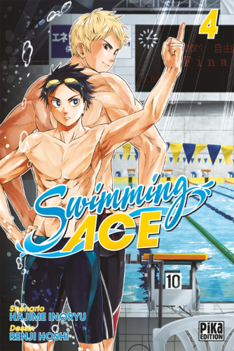 Swimming Ace, T.4 – Hajime Inoryu et Renji Hoshi