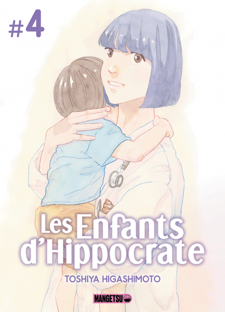 Les enfants d’Hyppocrate, volume 4 – Toshiya Higashimoto