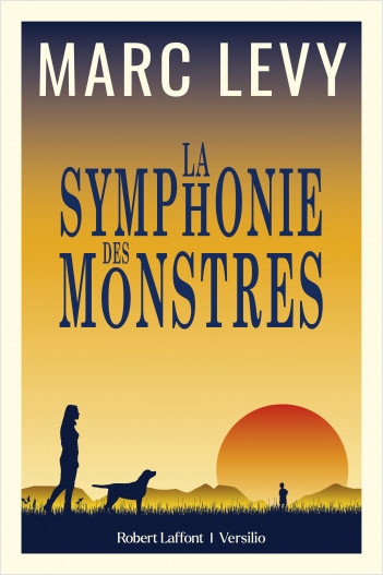 La symphonie des Monstres – Marc Levy